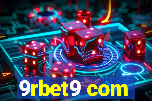 9rbet9 com