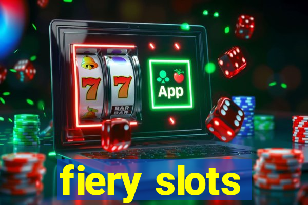 fiery slots