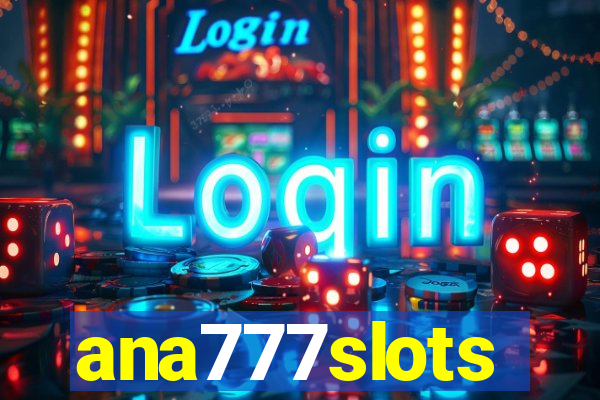 ana777slots