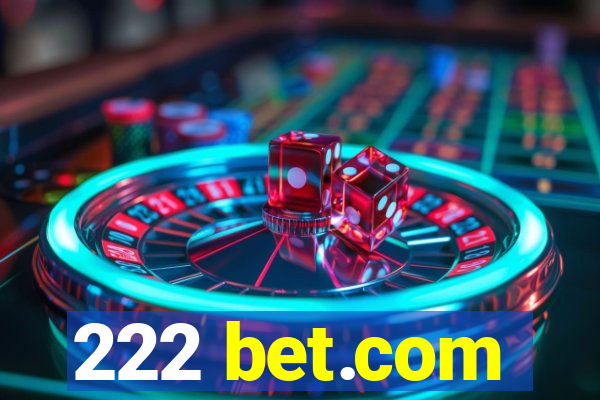 222 bet.com