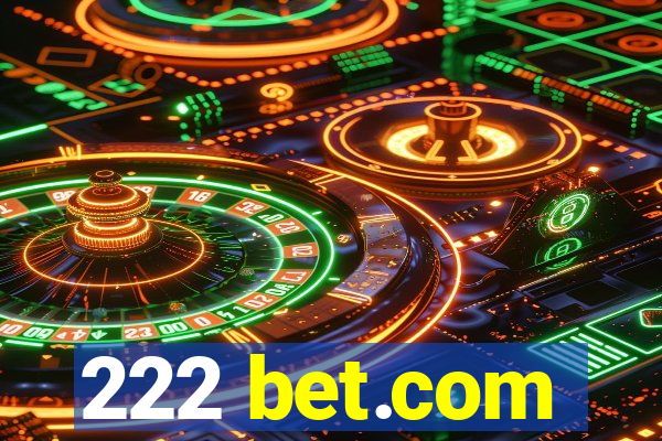 222 bet.com