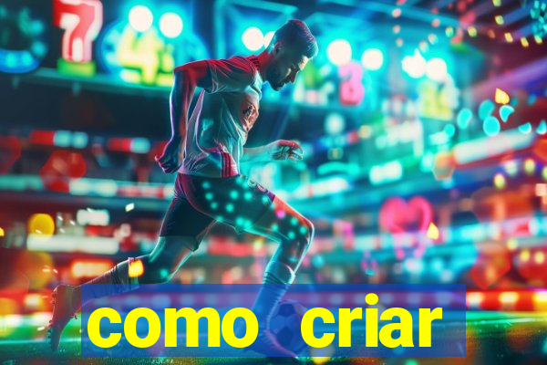 como criar plataforma de jogo do tigre