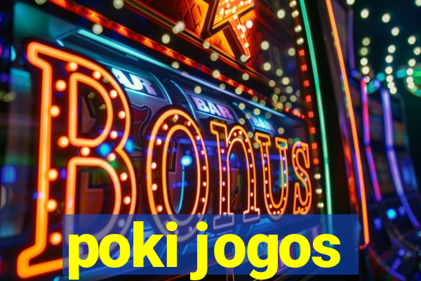 poki jogos