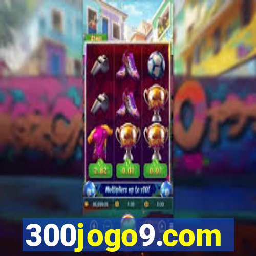 300jogo9.com