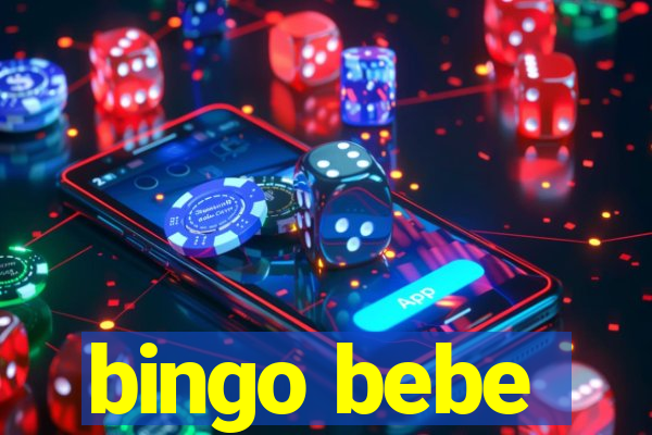 bingo bebe