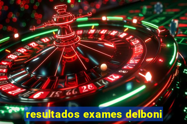 resultados exames delboni