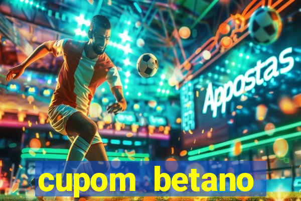 cupom betano rodadas gratis