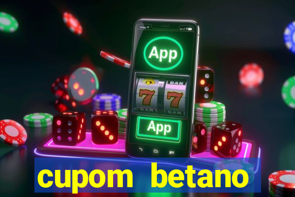 cupom betano rodadas gratis