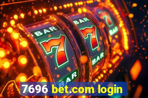 7696 bet.com login