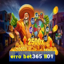 erro bet365 ll01