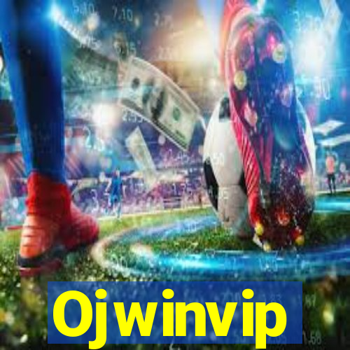 Ojwinvip