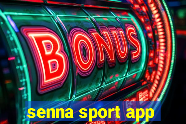 senna sport app