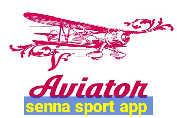 senna sport app