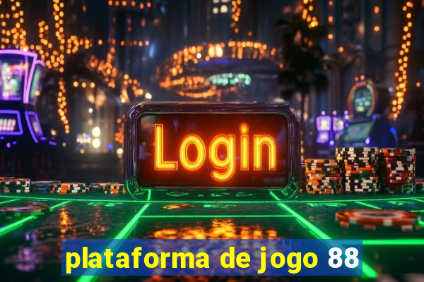 plataforma de jogo 88