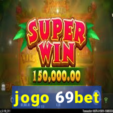 jogo 69bet