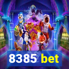 8385 bet