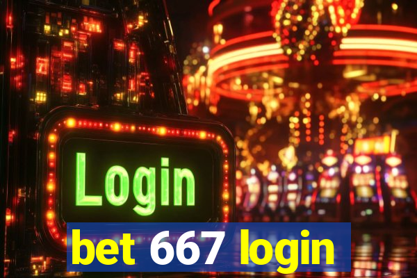 bet 667 login