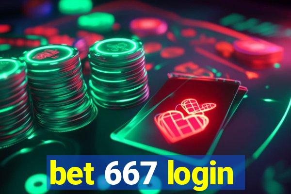 bet 667 login