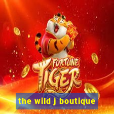 the wild j boutique