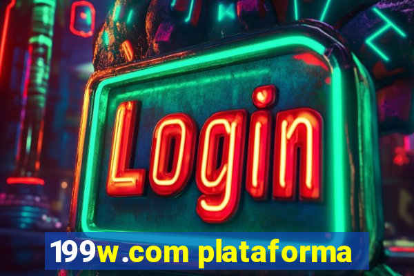 199w.com plataforma