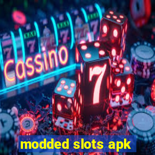 modded slots apk