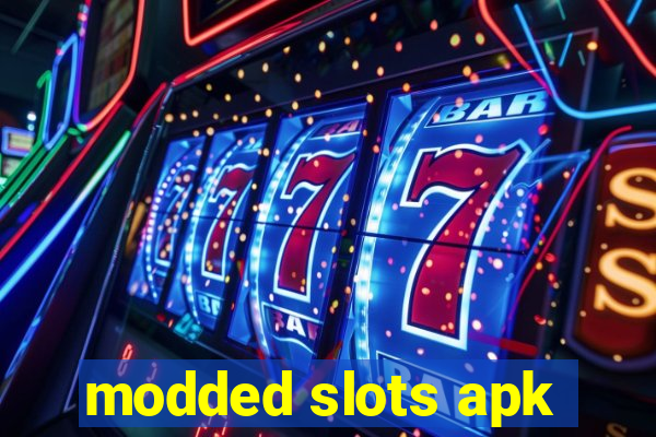 modded slots apk