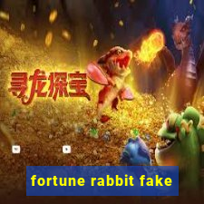 fortune rabbit fake