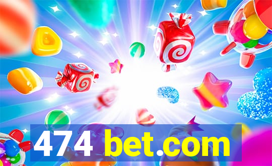 474 bet.com