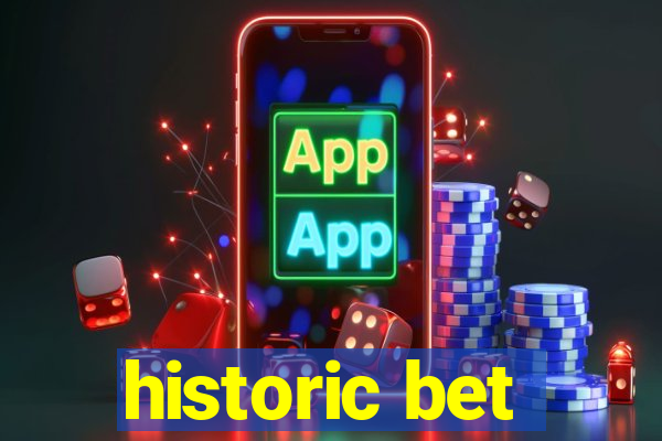 historic bet