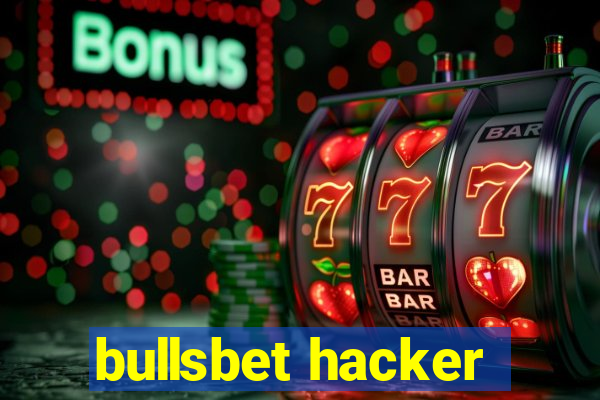 bullsbet hacker