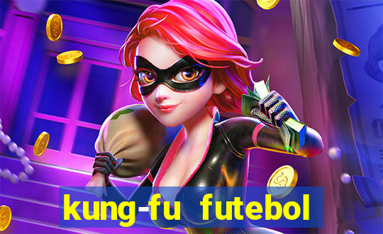 kung-fu futebol clube download