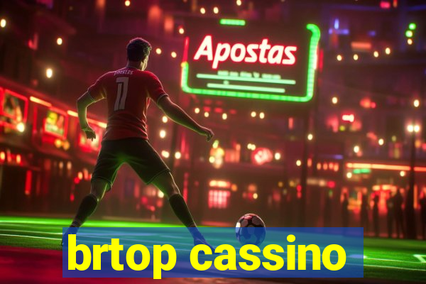 brtop cassino