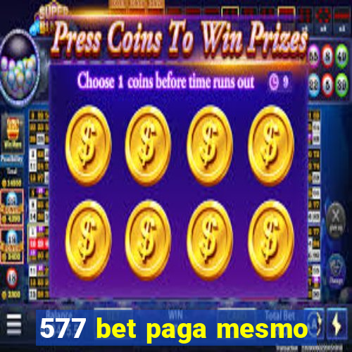 577 bet paga mesmo