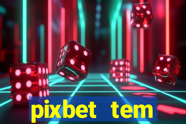 pixbet tem pagamento antecipado