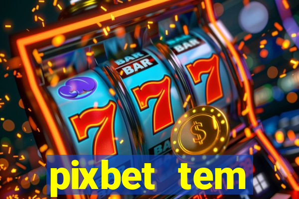 pixbet tem pagamento antecipado