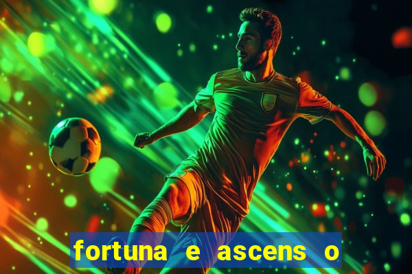 fortuna e ascens o livro pdf download