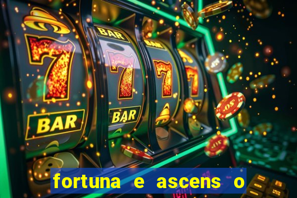 fortuna e ascens o livro pdf download