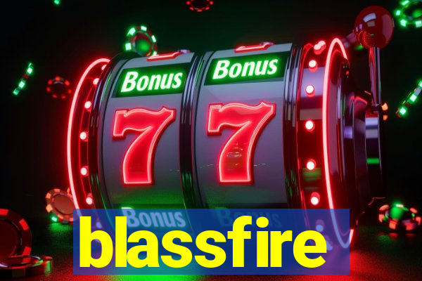 blassfire