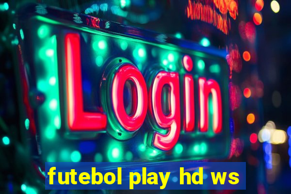 futebol play hd ws