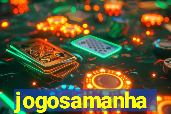 jogosamanha