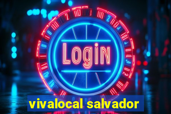 vivalocal salvador