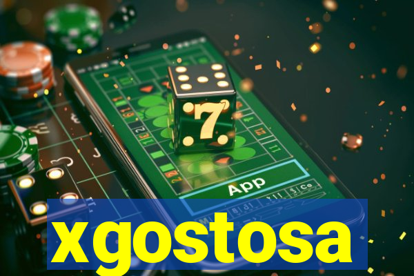 xgostosa