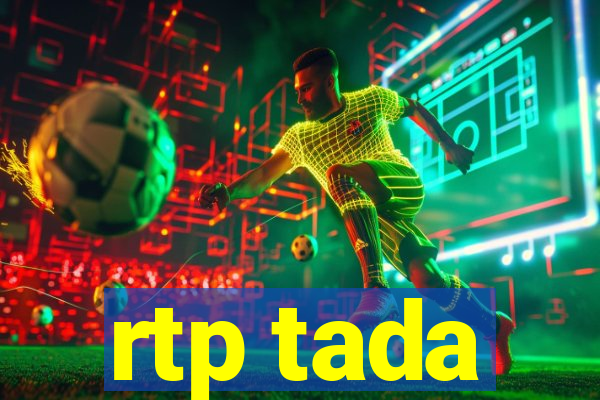 rtp tada