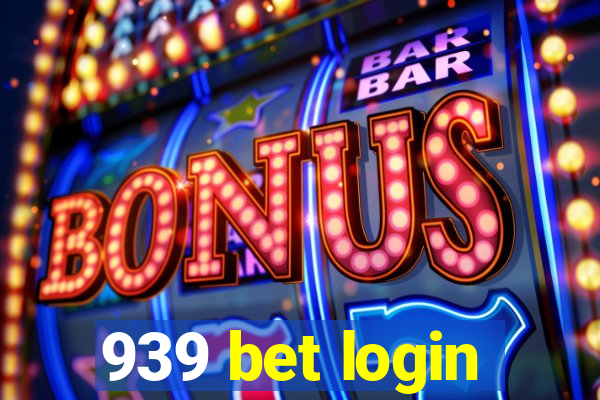 939 bet login