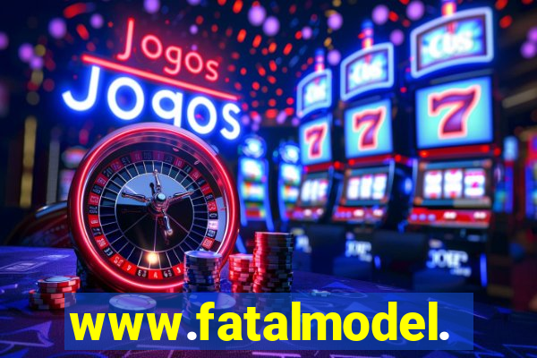 www.fatalmodel.cok