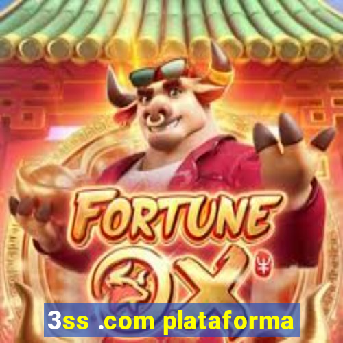 3ss .com plataforma