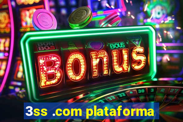 3ss .com plataforma