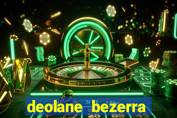 deolane bezerra plataforma de jogos