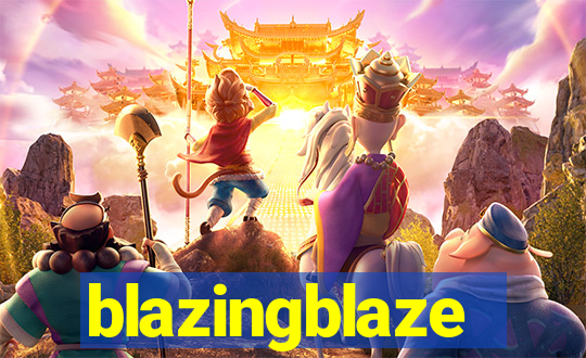 blazingblaze