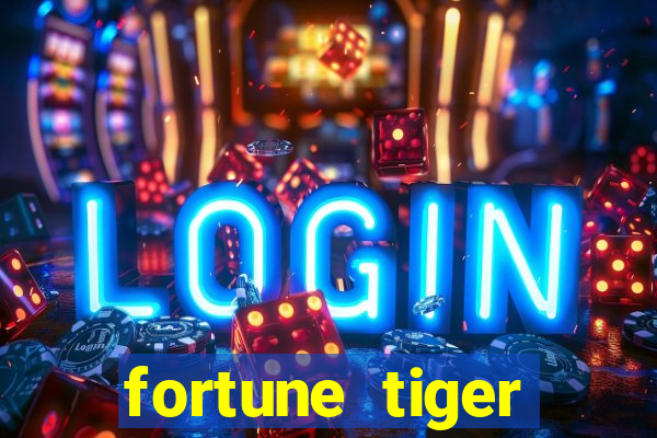 fortune tiger deposito minimo 5 reais